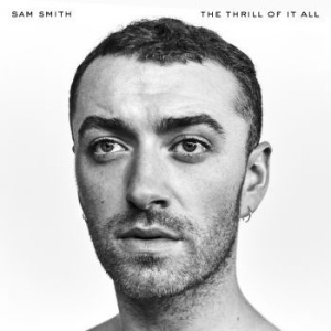 Sam Smith - The Thrill Of It All (Vinyl) i gruppen VINYL / Vinyl Bestselgere 10-tal hos Bengans Skivbutik AB (2779104)