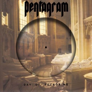 Pentagram - Day Of Reckoning (Pic Disc Lp) i gruppen VINYL hos Bengans Skivbutik AB (2788305)