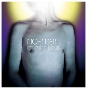 No-man - Returning Jesus i gruppen CD hos Bengans Skivbutik AB (2788311)