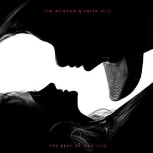 Mcgraw Tim & Faith Hill - Rest Of Our Life i gruppen CD hos Bengans Skivbutik AB (2788376)