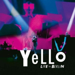 Yello - Live In Berlin (2Cd) i gruppen Minishops / Yello hos Bengans Skivbutik AB (2788398)