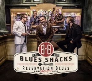 B.B. & The Blues Shacks - Reservation Blues i gruppen CD hos Bengans Skivbutik AB (2788557)