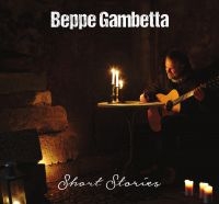 Gambetta Beppe - Short Stories i gruppen CD hos Bengans Skivbutik AB (2799085)