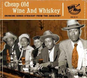 Various Artists - Cheap Old Wine And Whiskey i gruppen CD hos Bengans Skivbutik AB (2799175)