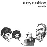 Rushton Ruby - Two For Joy i gruppen CD hos Bengans Skivbutik AB (2799186)