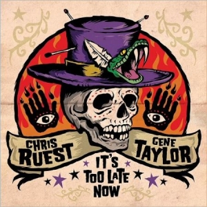 Ruest Chris & Gene Taylor - It's Too Late Now i gruppen CD hos Bengans Skivbutik AB (2799249)