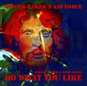 Ginger Baker's Air Force - Do What You Like i gruppen CD hos Bengans Skivbutik AB (2809555)