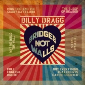 Billy Bragg - Bridges Not Walls (Mini Album) i gruppen CD hos Bengans Skivbutik AB (2813300)