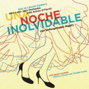 Afro-Latin Jazz Orchestra - Una Noche Inolvidable i gruppen CD hos Bengans Skivbutik AB (2813400)