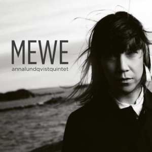 Anna Lundqvist Quintet - Mewe (Lp) i gruppen VINYL hos Bengans Skivbutik AB (2813529)