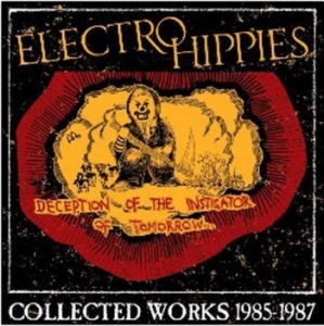 Electro Hippies - Deception Of The Instigator Of Tomo i gruppen CD hos Bengans Skivbutik AB (2819519)