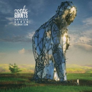 Nordic Giants - Amplify Human Vibration i gruppen VI TIPSER / Julegavetips CD hos Bengans Skivbutik AB (2822191)