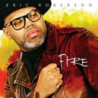 Roberson Eric - Fire i gruppen CD hos Bengans Skivbutik AB (2822223)