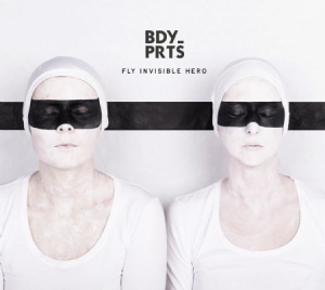 Bdy_prts - Fly Invisible Hero i gruppen VINYL hos Bengans Skivbutik AB (2822248)