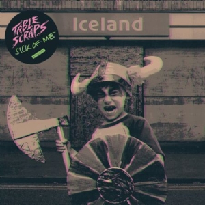 Table Scraps - Sick Of Me i gruppen VINYL hos Bengans Skivbutik AB (2822252)