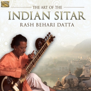 Rash Behari Datta - The Art Of The Indian Sitar i gruppen CD hos Bengans Skivbutik AB (2822273)