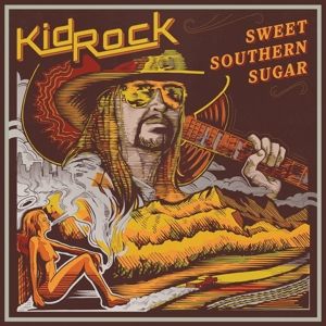 Kid Rock - Sweet Southern Sugar i gruppen CD hos Bengans Skivbutik AB (2825746)