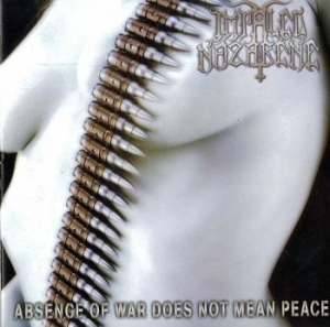 Impaled Nazarene - Abscence Of War Does Not Mean Peace i gruppen VINYL hos Bengans Skivbutik AB (2829913)