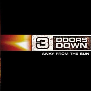 Three Doors Down - Away From The Sun i gruppen VINYL hos Bengans Skivbutik AB (2835452)