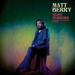 Berry Matt - Night Terrors i gruppen CD hos Bengans Skivbutik AB (2835535)