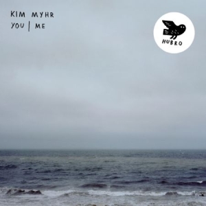 Myhr Kim - You/Me i gruppen CD hos Bengans Skivbutik AB (2835540)