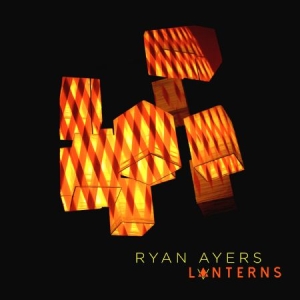 Ayers Ryan - Lanterns i gruppen CD hos Bengans Skivbutik AB (2840185)