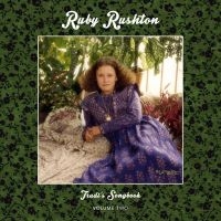 Rushton Ruby - Trudi's Songbook:Volume Two i gruppen CD hos Bengans Skivbutik AB (2840213)