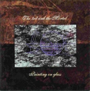 3Rd & The Mortal The - Painting On Glass 2 Lp Gatefold i gruppen VINYL hos Bengans Skivbutik AB (2849135)