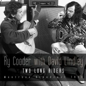 Cooder Ry With Lindley David - Two Long Riders (Live Broadcast 199 i gruppen CD hos Bengans Skivbutik AB (2851414)