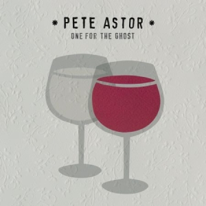 Astor Pete - One For The Ghost i gruppen VINYL hos Bengans Skivbutik AB (2851508)