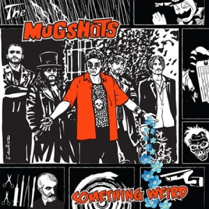 Mugshots - Something Weird i gruppen CD hos Bengans Skivbutik AB (2851575)