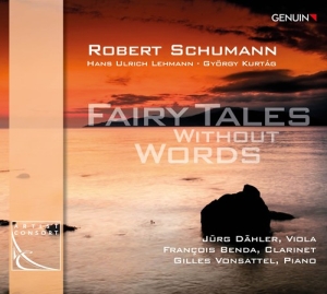 Schumann Robert Lehmann Hans Ulr - Fairy Tales Without Words i gruppen CD hos Bengans Skivbutik AB (2865277)