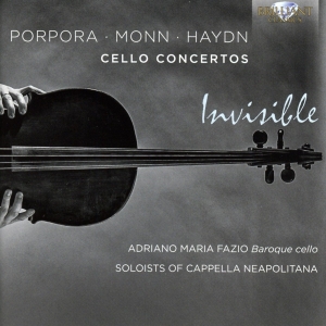 Haydn Joseph Monn G M Porpora - Invisible: Cello Concertos i gruppen CD hos Bengans Skivbutik AB (2870135)