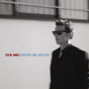 James Colin - Rooftops And Satellites i gruppen VI TIPSER / Julegavetips CD hos Bengans Skivbutik AB (2873552)