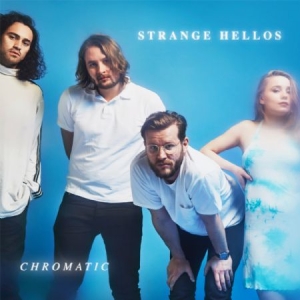 Strange Hellos - Chromatic i gruppen VINYL hos Bengans Skivbutik AB (2873557)