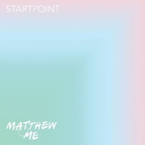 Matthew And Me - Startpoint i gruppen VINYL hos Bengans Skivbutik AB (2881771)