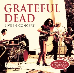 Grateful Dead - Live In Concert 1980 (Fm) i gruppen CD hos Bengans Skivbutik AB (2881833)