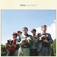 Shame - Songs Of Praise i gruppen CD hos Bengans Skivbutik AB (2883413)