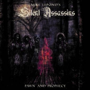 Mike Lepond's Silent Assassins - Pawn And Prophecy i gruppen CD hos Bengans Skivbutik AB (2890091)