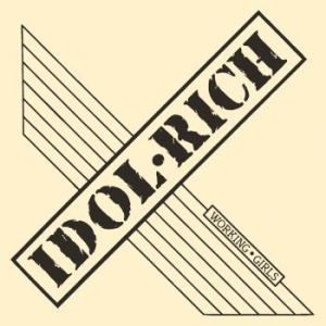 Idol Rich - Working Girls i gruppen CD hos Bengans Skivbutik AB (2893913)