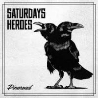 Saturday's Heroes - Pineroad i gruppen VINYL hos Bengans Skivbutik AB (2909389)