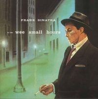 Sinatra Frank - In The Wee Small Hours (Vinyl Lp) i gruppen Aug3600 hos Bengans Skivbutik AB (2925219)