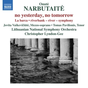 Narbutaite Onute - No Yesterday, No Tomorrow i gruppen VI TIPSER / Julegavetips CD hos Bengans Skivbutik AB (2925331)