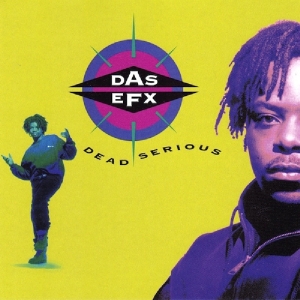 Das Efx - Dead Serious i gruppen VI TIPSER / Klassiska lablar / Music On Vinyl hos Bengans Skivbutik AB (2951196)