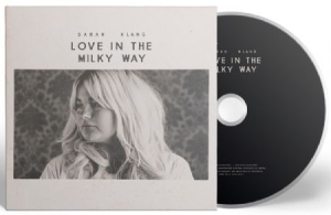 Sarah Klang - Love In The Milky Way i gruppen CD / CD Bestselgere 10-tal hos Bengans Skivbutik AB (2992988)