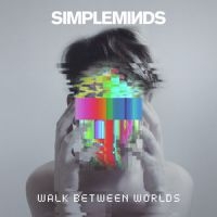 SIMPLE MINDS - WALK BETWEEN WORLDS (VINYL) i gruppen Minishops / Simple Minds hos Bengans Skivbutik AB (2993048)