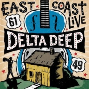 Delta Deep - East Coast Live i gruppen VINYL hos Bengans Skivbutik AB (2998278)