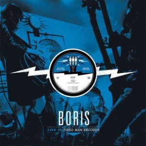 Boris - Live At Third Man i gruppen VINYL hos Bengans Skivbutik AB (2998330)