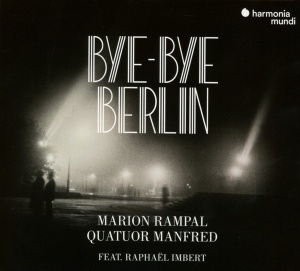 Quatuor Manfred - Bye Bye Berlin i gruppen CD hos Bengans Skivbutik AB (2999238)