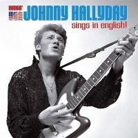 Hallyday Johnny - Sings In English i gruppen VINYL hos Bengans Skivbutik AB (2999278)